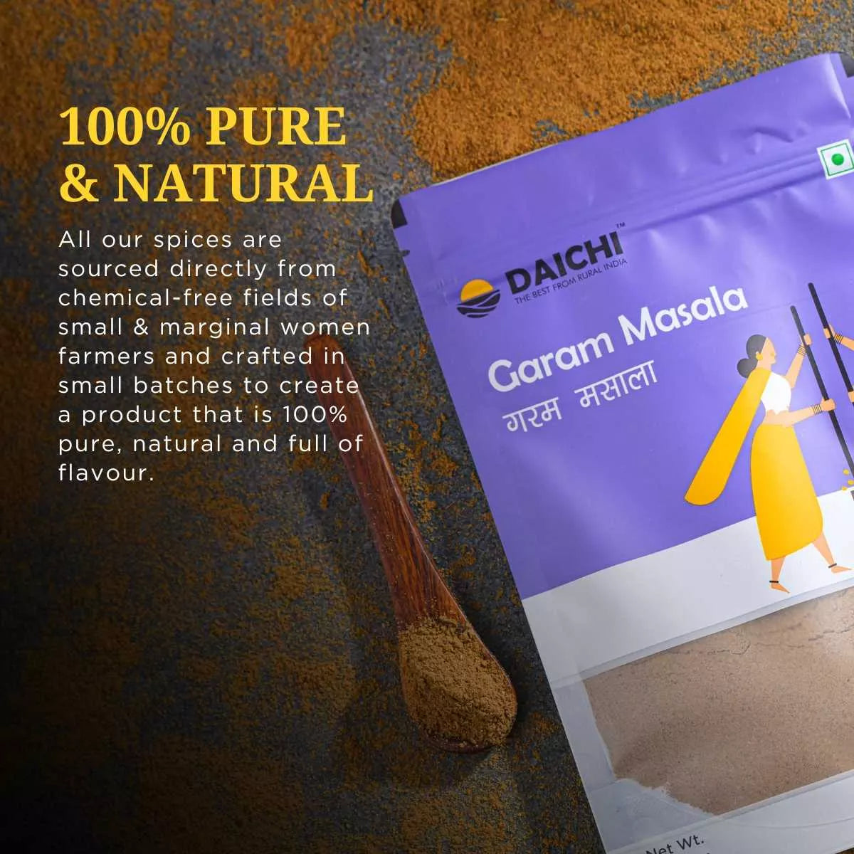 Daichi Pure Garam Masala | 100% Pure Natural Garam Masala  | Single Origin | Unadulterated | Chemical-Free | Sun-Dried | Antioxidant & Anti-Inflammatory | Handcrafted in Small Batches by Rural Women Daichi Pure Garam Masala | 100% Pure Natural Garam Masala  | Single Origin | Unadulterated | Chemical-Free | Sun-Dried | Antioxidant & Anti-Inflammatory | Handcrafted in Small Batches by Rural Women