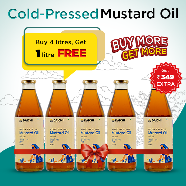 Daichi Extra Virgin Mustard Oil | Cold-Pressed | Chemical-Free | Buy 4L, Get 1L FREE Daichi Extra Virgin Mustard Oil | Cold-Pressed | Chemical-Free | Buy 4L, Get 1L FREE