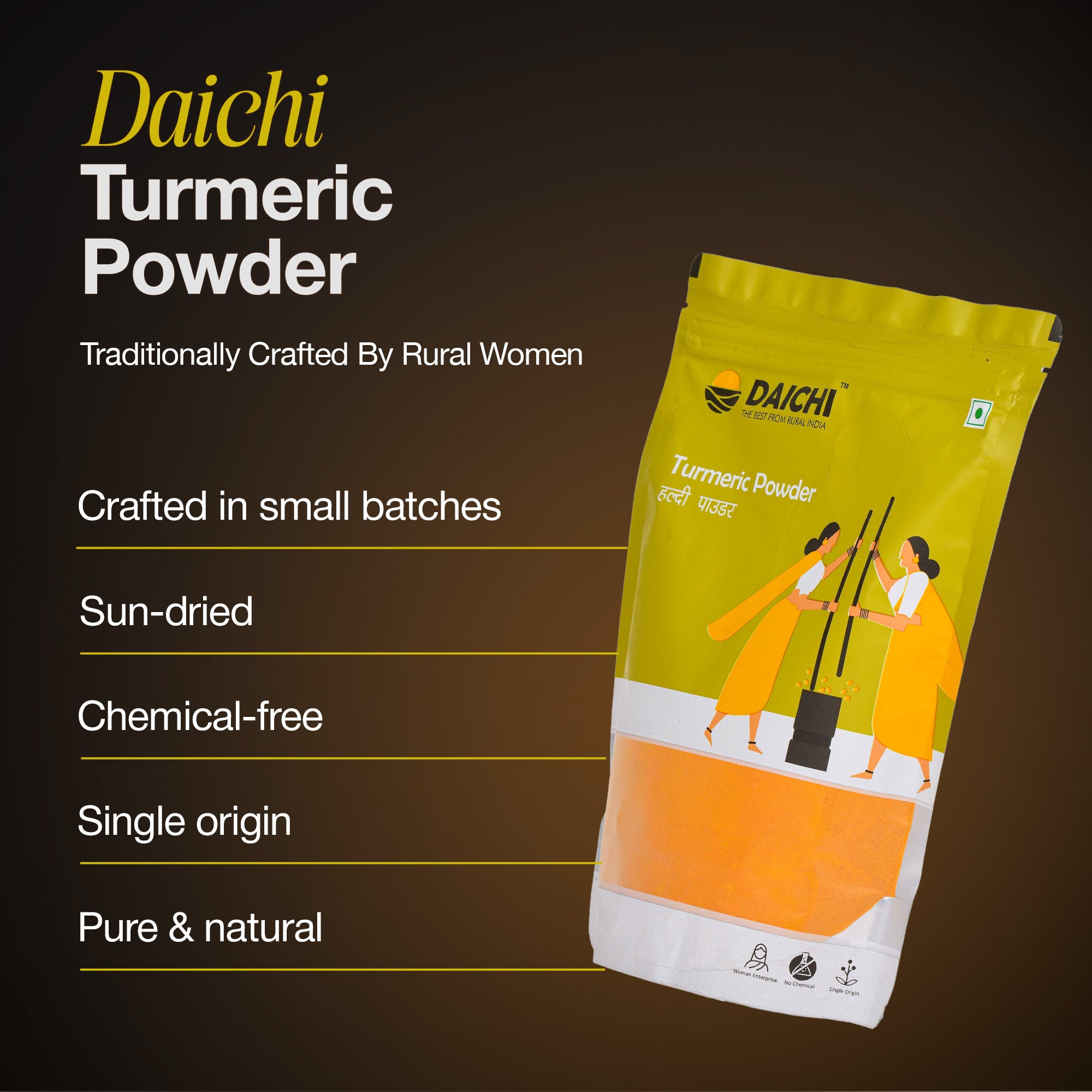 Daichi Turmeric Powder | 100% Pure Haldi | Single Origin | Unadulterated | Chemical-Free | Sun-Dried | Antioxidant &Amp; Anti-Inflammatory | Crafted by Rural Women (500g Pack of 2)